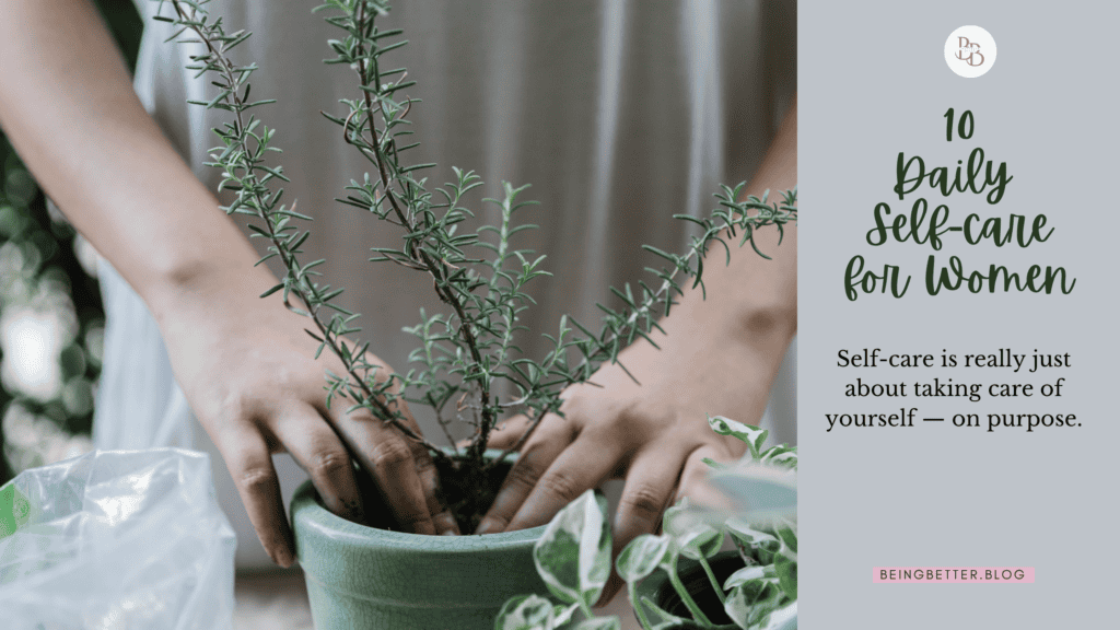 10 Daily self-care for women