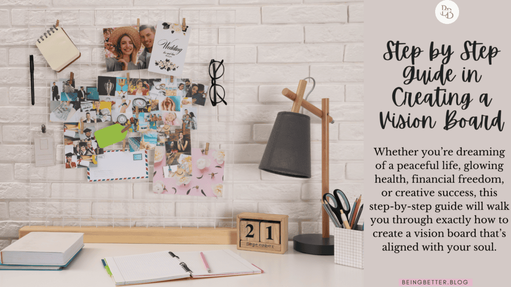 step by step guide in creating a vision board