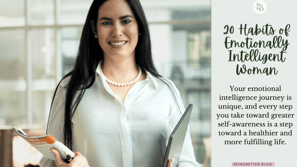Habits of Emotionally intelligent woman